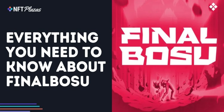 Everything You Need to Know About Finalbosu Everything You Need to Know About Finalbosu