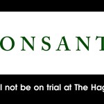 The Hague will not be trying Monsanto for ecocide