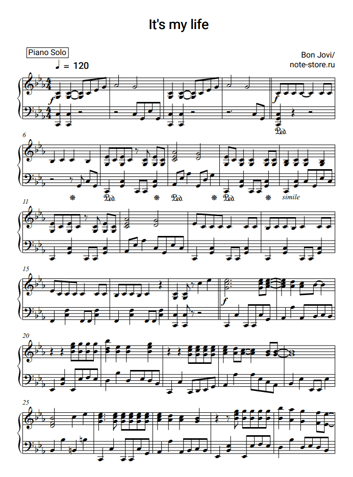 Good for flute, piccolo, piano, recorder, guitar, ukulele, whatever! Bon Jovi It S My Life Sheet Music For Piano Download Piano Solo Sku Pso0009541 At Note Store Com