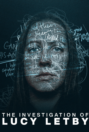 The Investigation of Lucy Letby