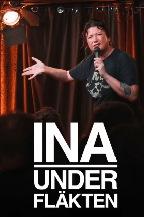 Ina under fläkten