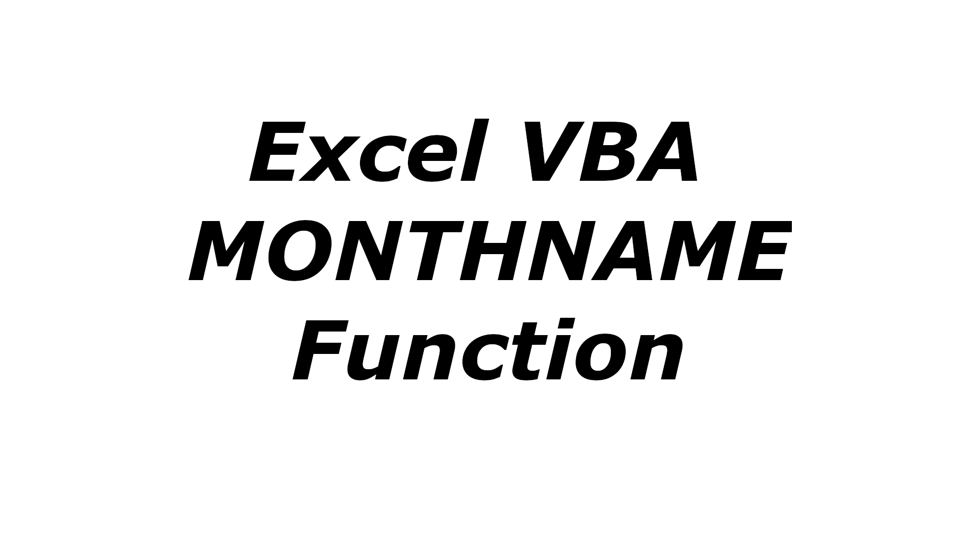 Monthname Vba Function Month In Words Officeinside Org Monthname Vba Function Month In Words Officeinside Org