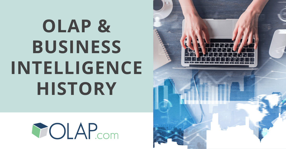 OLAP and Business Intelligence History