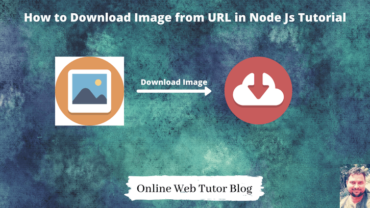 How To Download Image From URL In Node Js Tutorial