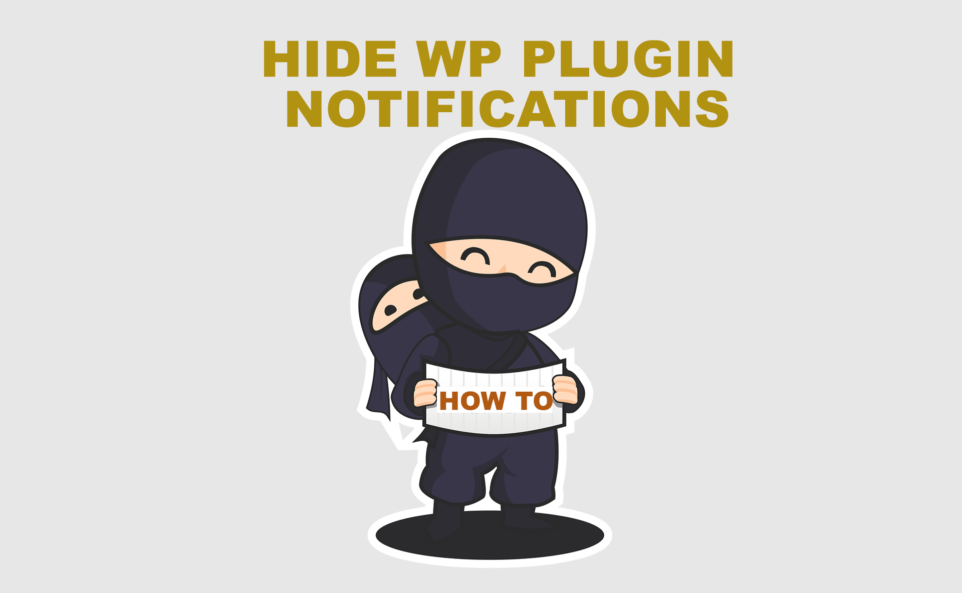 To disable this update notification, there is no switch in the settings menu or anywhere else in the admin dashboard. Hide Wordpress Plugin Notifications Onlyonekenobi Com
