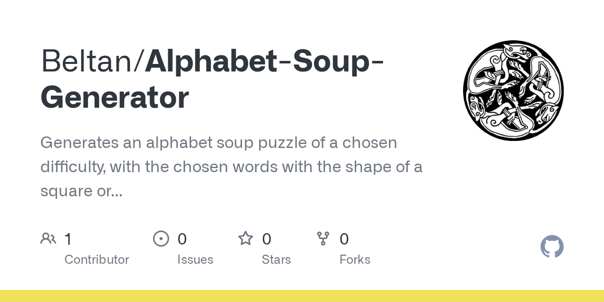 · choose the number of sequences. Github Beltan Alphabet Soup Generator Generates An Alphabet Soup Puzzle Of A Chosen Difficulty With The Chosen Words With The Shape Of A Square Or A Circle