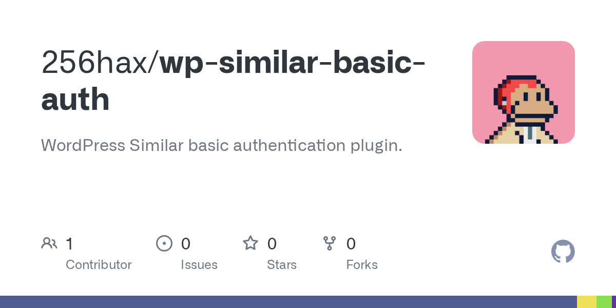 This means when you're using functions such as . Github 256hax Wp Similar Basic Auth Wordpress Similar Basic Authentication Plugin