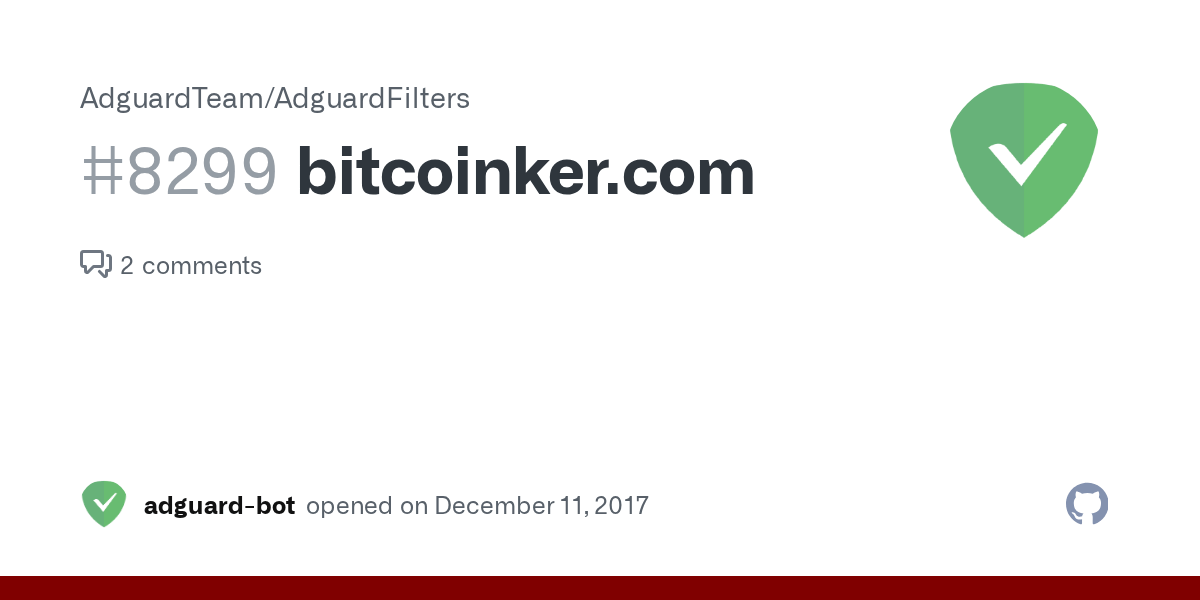 When you sign up to new service with these links, the person who shared that link generally receives a compensation (at no extra cost to you, of course!). Bitcoinker Com Issue 8299 Adguardteam Adguardfilters Github