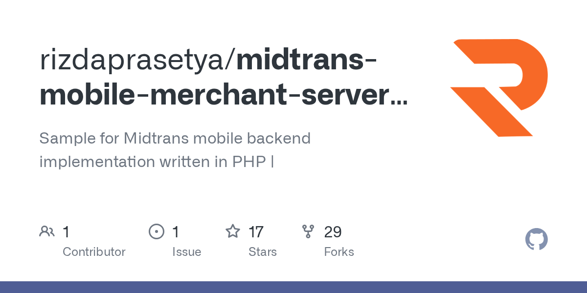 Lemon way and midtrans can be primarily classified as &quot;payment services&quot; Github Rizdaprasetya Midtrans Mobile Merchant Server Php Sample Sample For Midtrans Mobile Backend Implementation Written In Php