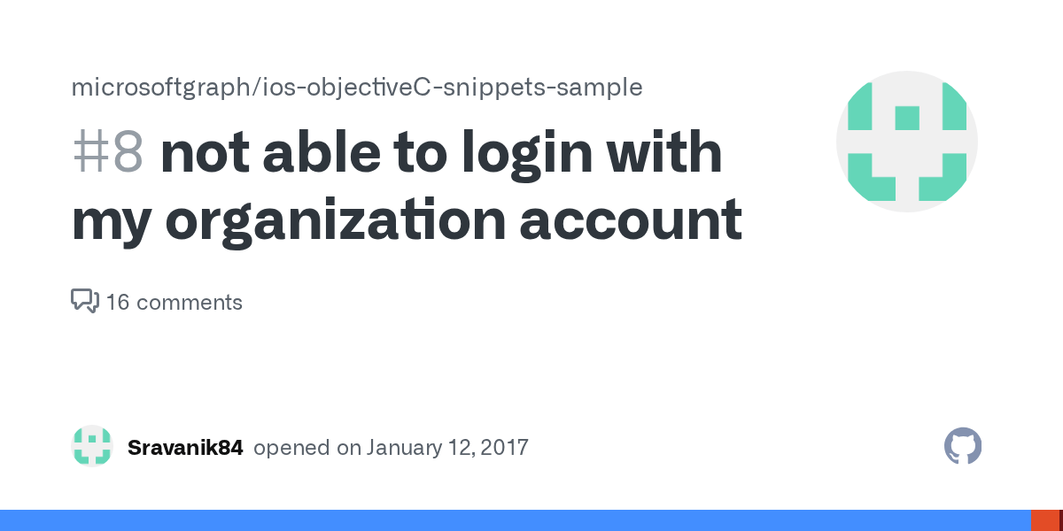 When i changed university i had a similar problem with onedrive that i was able to solve it by running the  . Not Able To Login With My Organization Account Issue 8 Microsoftgraph Ios Objectivec Snippets Sample Github