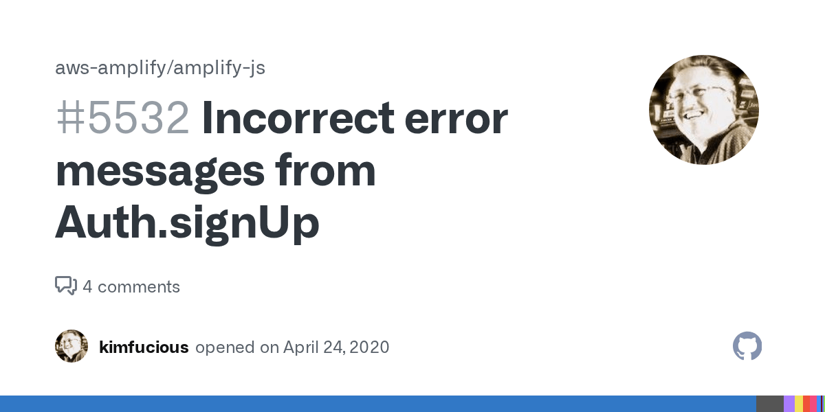 A browser issue prevents you from signing in. Incorrect Error Messages From Auth Signup Issue 5532 Aws Amplify Amplify Js Github