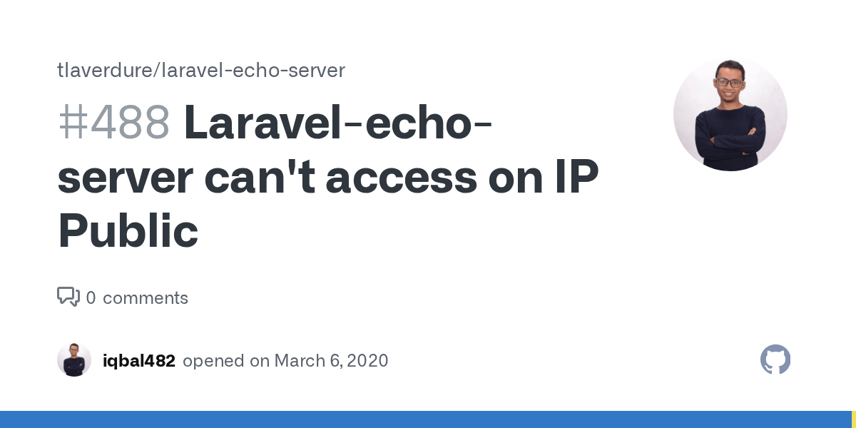 Laravel-echo-server can&rsquo;t access on IP Public · Issue #488 · tlaverdure/ laravel-echo-server · GitHub