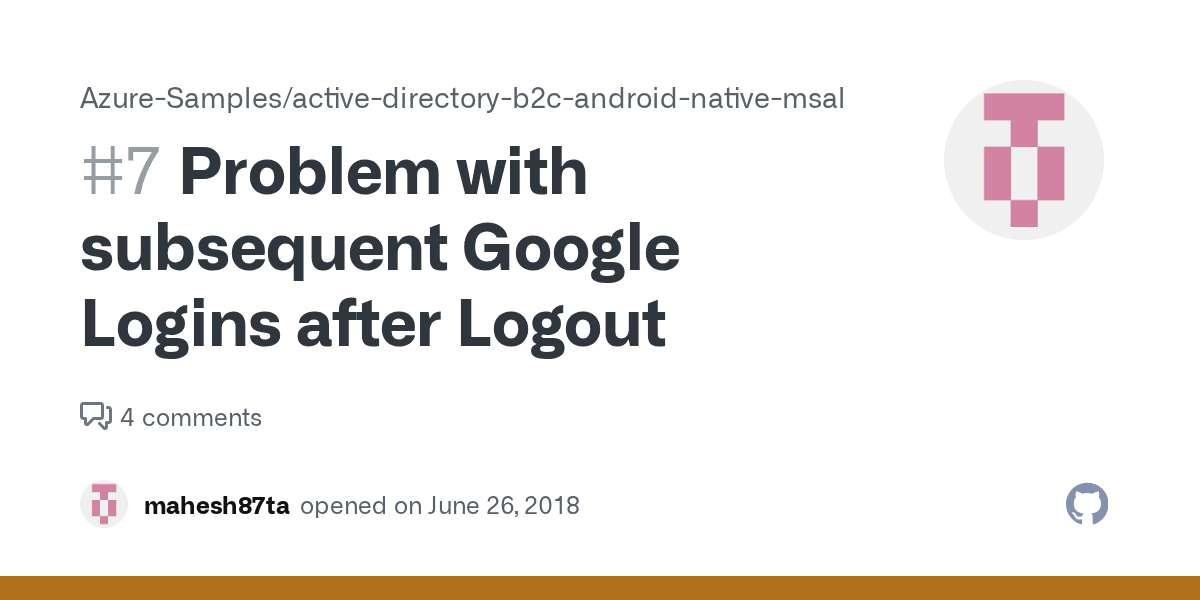 Jun 11, 2019 · you can enable your users to sign out of your app, and to disconnect their accounts from your app entirely. Problem With Subsequent Google Logins After Logout Issue 7 Azure Samples Active Directory B2c Android Native Msal Github
