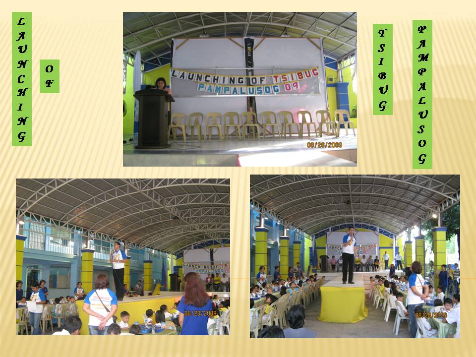 "Launching of Tsibug Pampalusog"