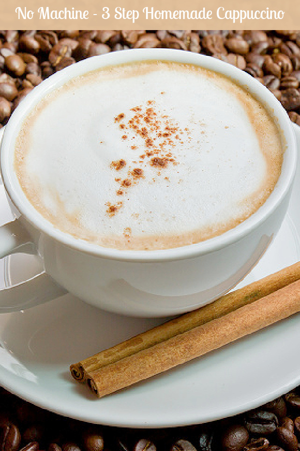 Many coffee drinkers agree that coffee beans ground right before brewing bring out the fresh flavor in a morning cup of coffee. No Machine 3 Step Homemade Cappuccino Pams Daily Dish