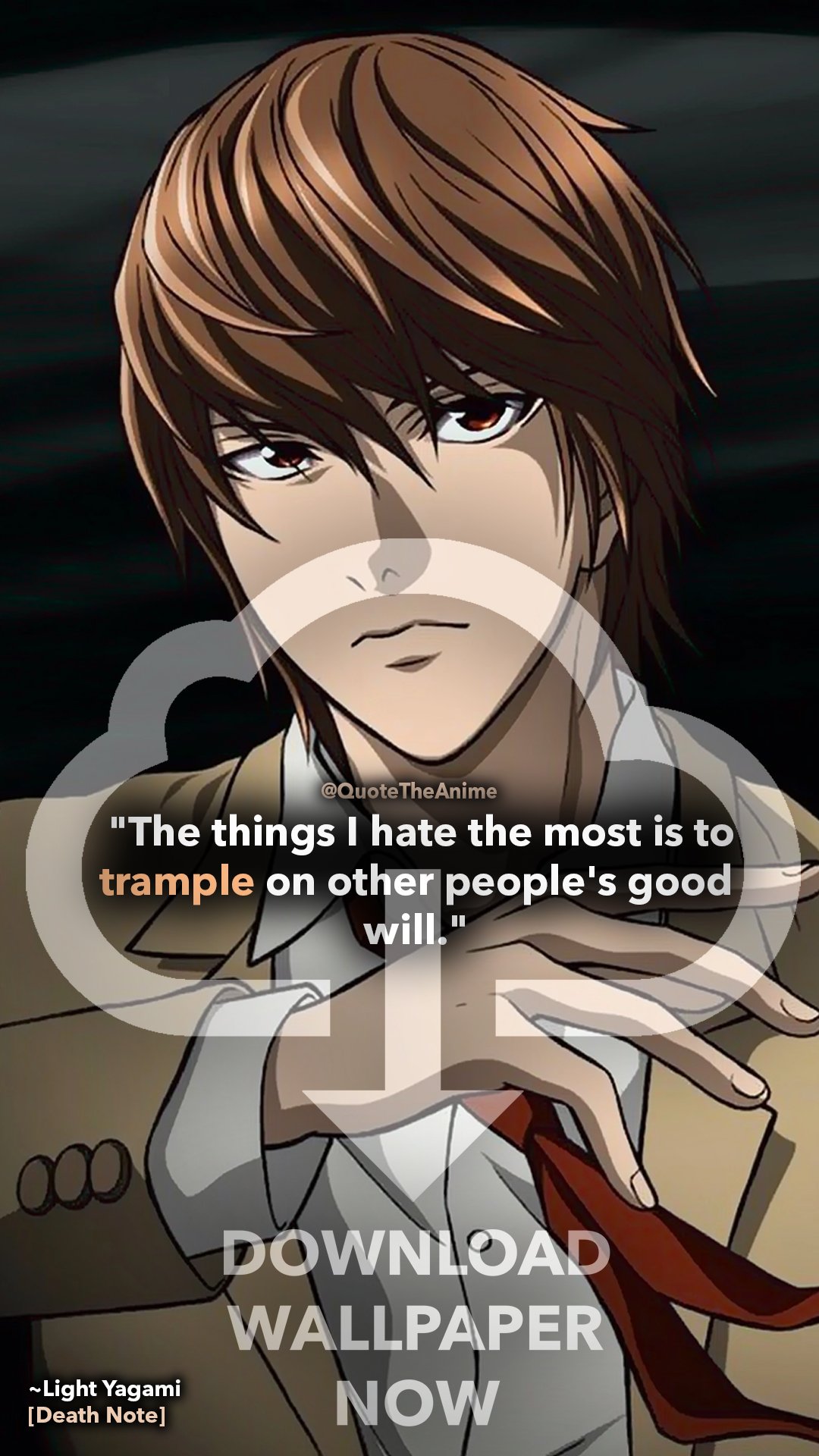 Anime quote wallpapers, this app has a collection of motivational anime quote wallpapers. Quote The Anime On Twitter Download Wallpaper Death Note Quotes Wallpaper Light Yagami Quote I Hate The Most Is To Trample To Other Peoples Good Will Deathnote Animequotes Anime Https T Co Uq9d4ia9ih