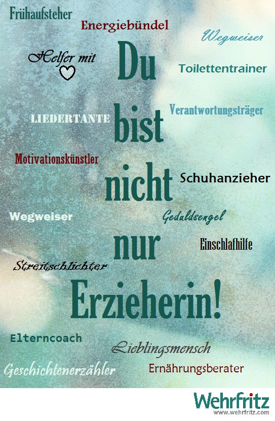 Wehrfritz On Twitter Markiert Eure N Lieblingserzieher In Spruch Erzieherin Besondereeigenschaften