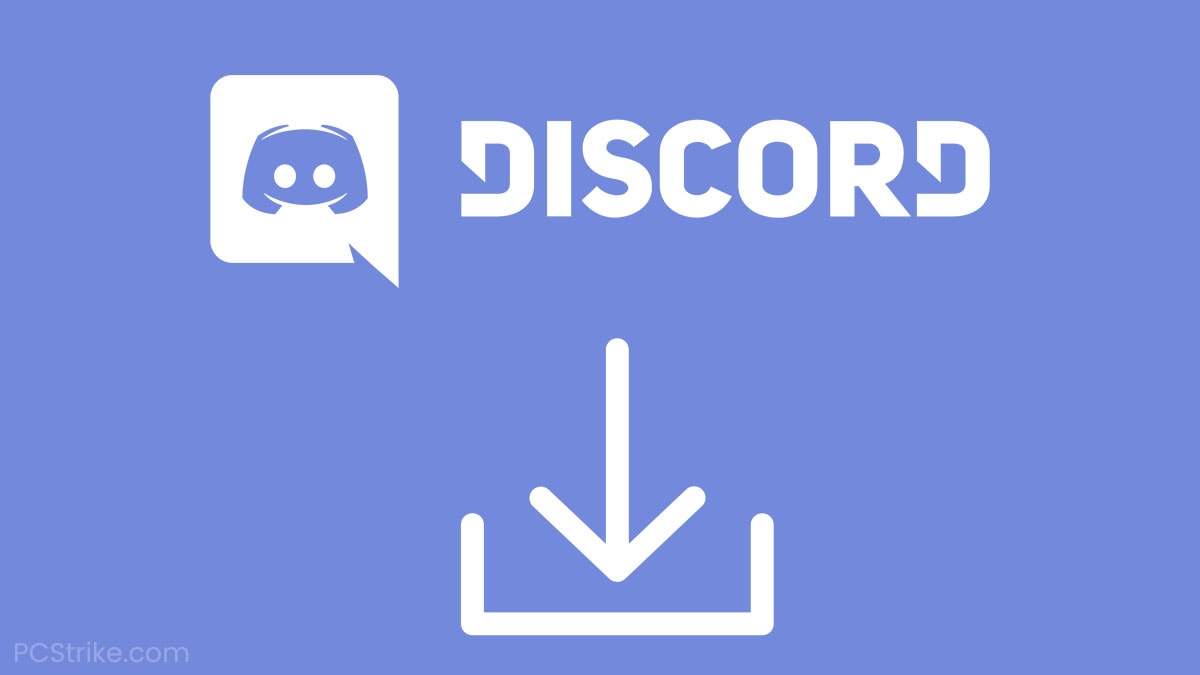 How To Download And Install Discord 2021 Update Pc Strike
