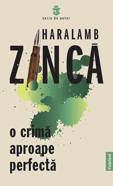 O Crima Aproape Perfecta Haralamb Zinca Pdf Carte Online