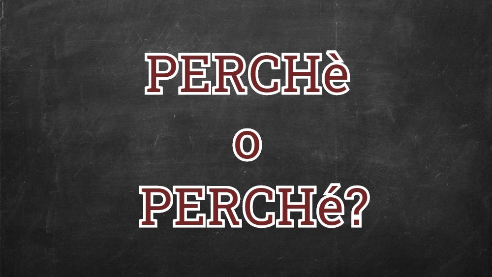 Si Scrive Perchè O Perché? 563_x_1000_jpg