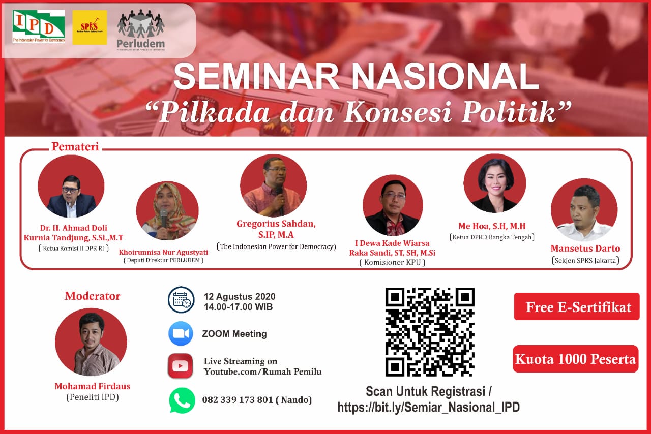 Seminar Nasional dengan tema “Pilkada dan Konsesi Politik” - Perkumpulan  Untuk Pemilu dan Demokrasi