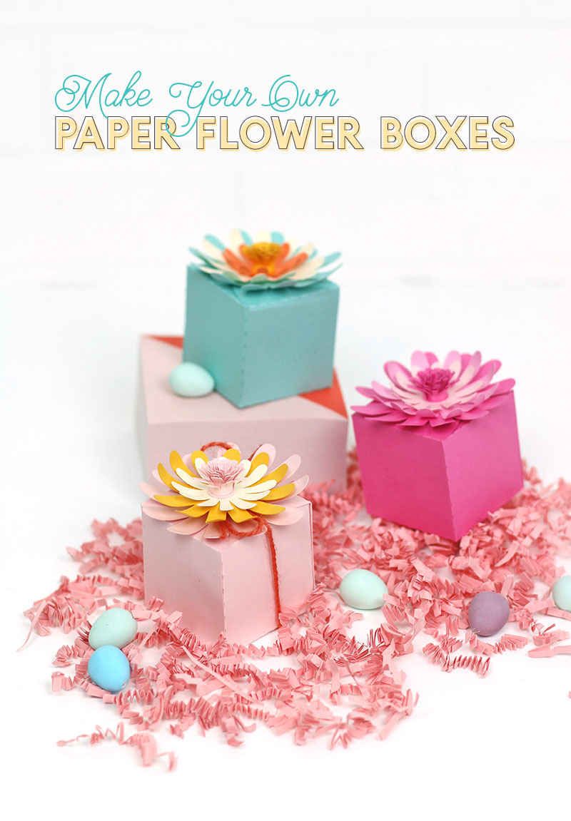 DIY Paper Flower Gift Boxes with Free SVG Cut File Persia Lou