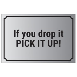 Its fleet of 5,725 buses is … If You Drop It Pick It Up Housekeeping Signs General Information Signs Safetysigns4less