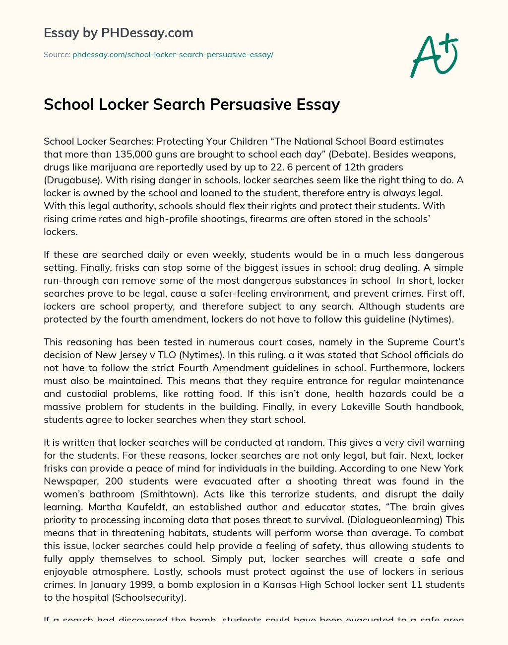 The united states should find a way to provide free tuition to all students who want an education. School Locker Search Persuasive Essay Phdessay Com