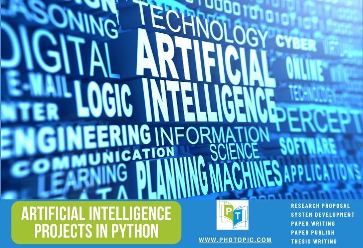 Artificial Intelligence Projects in Python Programming [Research Ideas]
