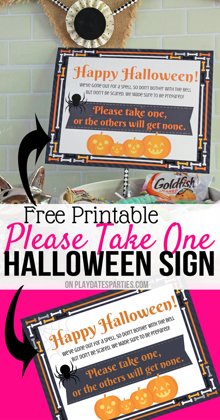 free printable halloween take one sign and why you need it
