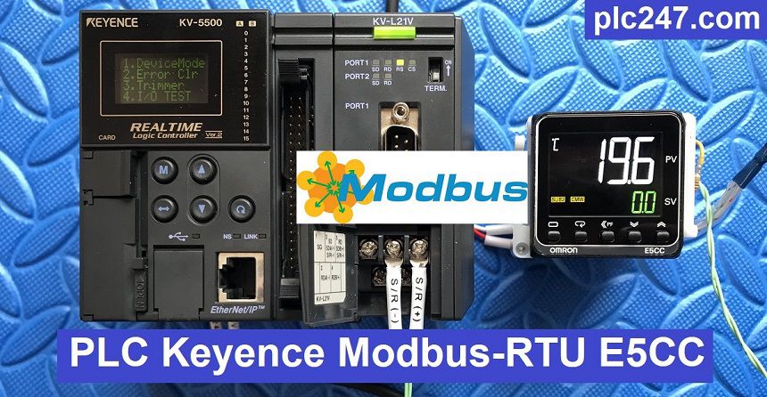 Ed grabianowski advertisement please copy/pa. Tutorial PLC Keyence & E5CC Omron Modbus-RTU via RS485