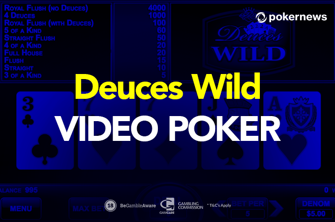 It has fully animated cards and addictive play. A Complete Beginner S Guide To Deuces Wild Video Poker Pokernews