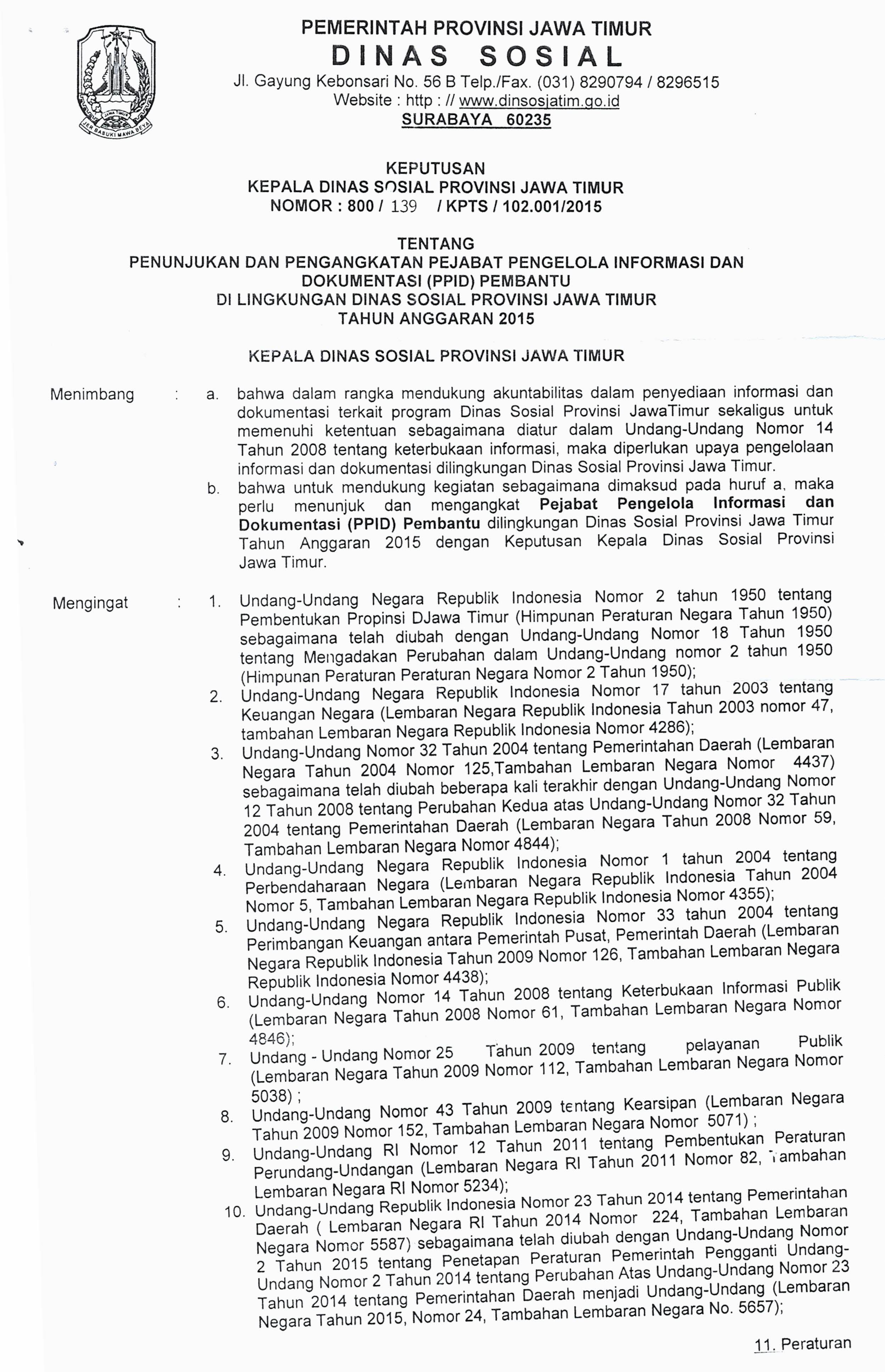 Dinas ketahanan pangan dan pertanian merupakan unsur pelaksana urusan pemerintahan bidang pangan dan pertanian. Sk Ppid Pembantu Ppid Dinsos Jatim