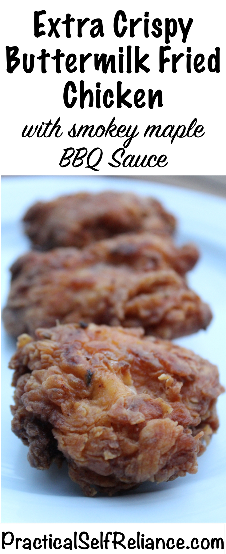 Crispy Buttermilk Deep Fried Chicken