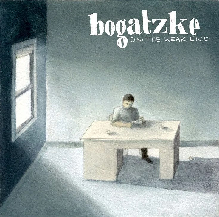 Bogatzke – On The Weak End