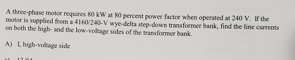 A low voltage forces a motor to draw extra current to deliver the power expected of it thus overheating the motor windings. Answered: A three-phase motor requires 80 kW at… | bartleby
