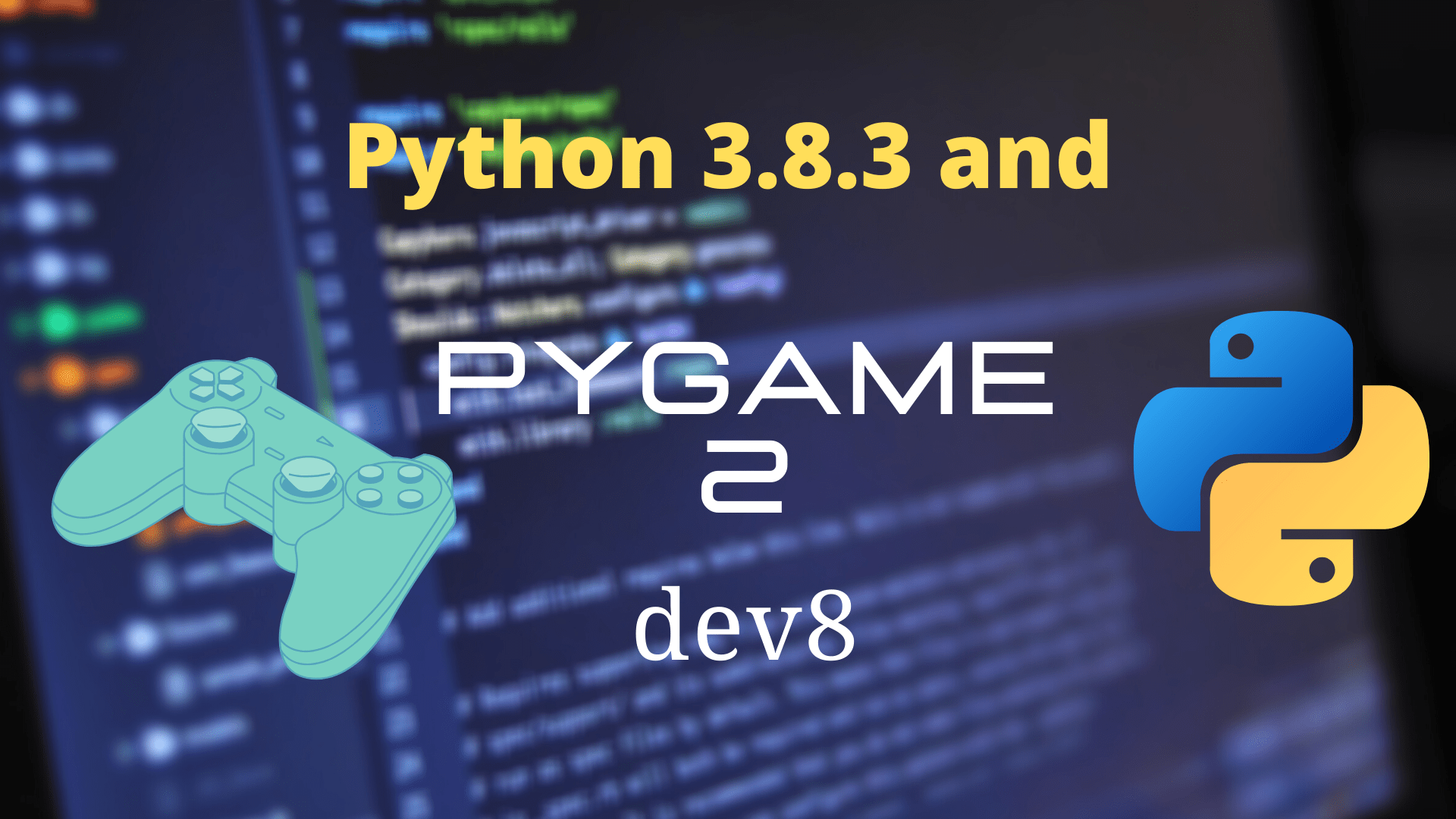 Upgrading to Python 3.8.3 and pygame 2.0.0.dev8 | python programming