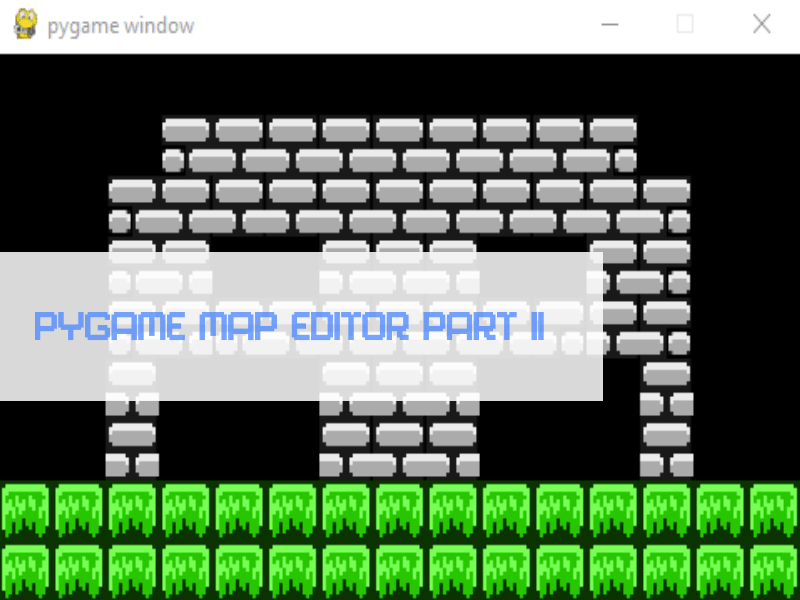 How to make a map editor in pygame, part II | python programming