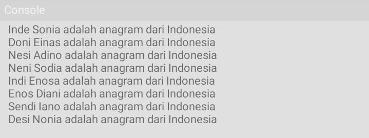 Siapa yang nama anaknya anagramis dengan &lsquo;Indonesia&rsquo;, yaitu Inde Sonia,  Doni Einas, Nesi Adino, Neni Sodia, Indi Enosa, Enos Diani, Sendi Iano, dan  Desi Nonia? - Quora