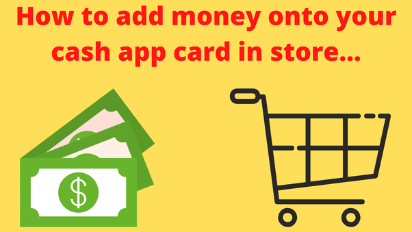 How do u add money to cash app. How To Add Or Load Money In My Cash App Card At Dollar General And 7 Eleven Stores Quora