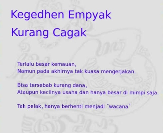 Apakah arti peribahasa Jawa &lsquo;gede(n) ampyak kurang cagak? - Quora