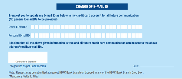 Establishing a positive payment history on a new credit card account is one of the best ways to start improving. How Can We Change Email Address And Billing Address For Hdfc Credit Card Quora