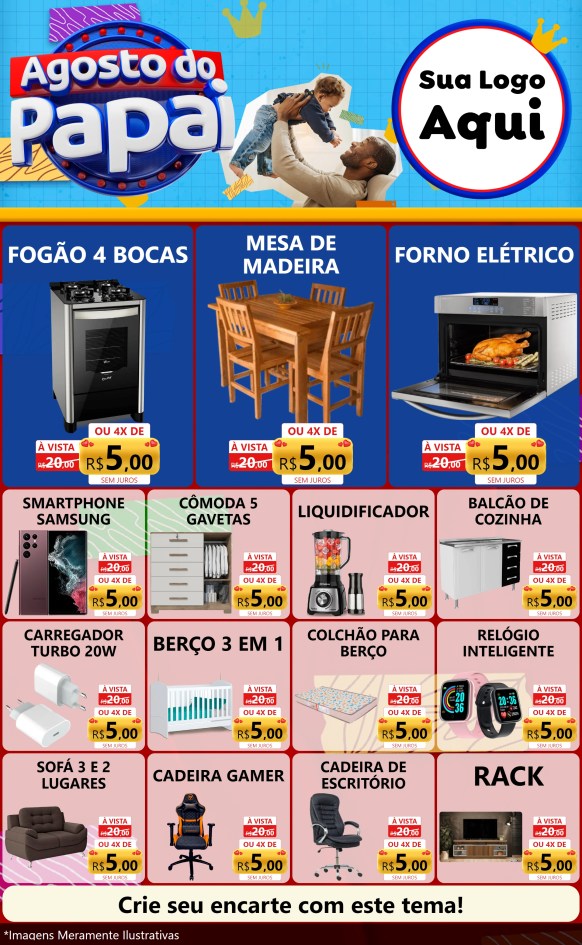 Modelo de Encarte para Encarte Grande com o tema Agosto do Papai para Móveis e Eletro