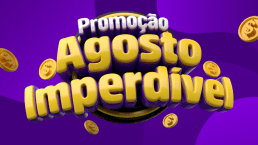 Promoção Agosto Imperdível