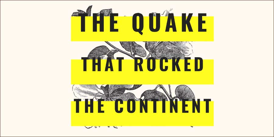The Quaker that Rocked the Continent