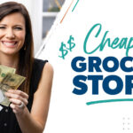 What Is the Cheapest Grocery Store? What Is the Cheapest Grocery Store?