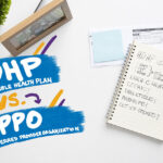 HDHP vs. PPO: Which Is Right for You? HDHP vs. PPO: Which Is Right for You?