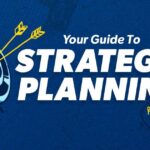 Your Guide to Strategic Planning That Boosts Your Business