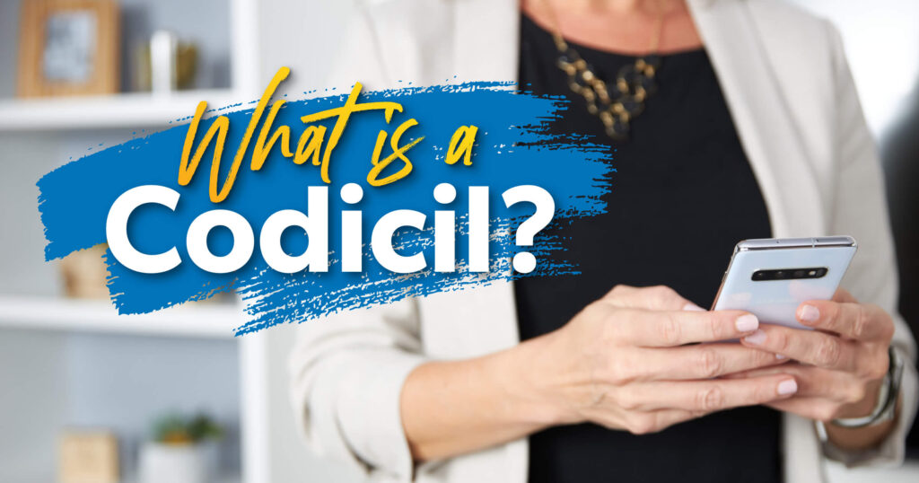 What Is a Codicil? – Ramsey