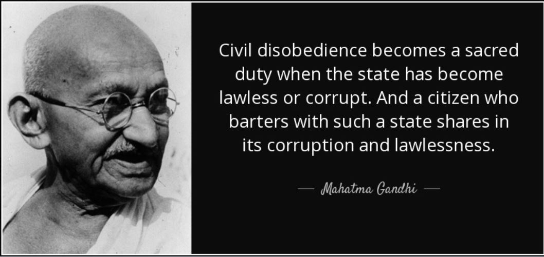Civil Disobedience Is Not The Problem The Problem Is Civil Obedience